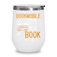 Cool Bookmobile Librarian Spreading Love One Book At A Time Wine Tumbler