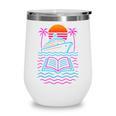 Cruise Ship Vacations Reading Book Lovers Sunset Wine Tumbler Cruise Ship Vacations Reading Book Lovers Sunset Wine Tumbler