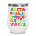 Cute ABCs Shirt Alphabet Colorful Letters Reading Books Kids Wine Tumbler