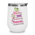 Cute Book Lover Frog Pretty Girls Read Books Kawaii Reading Wine Tumbler Cute Book Lover Frog Pretty Girls Read Books Kawaii Reading Wine Tumbler