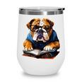 Cute Dog English Bulldog Reading Book Wine Tumbler Cute Dog English Bulldog Reading Book Wine Tumbler