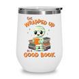 Cute Halloween Teacher Librarian Mummy Reading Books Wine Tumbler Cute Halloween Teacher Librarian Mummy Reading Books Wine Tumbler