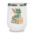 Cute Kawaii Dragon Fantasy Book Lover Book Nerd Wine Tumbler Cute Kawaii Dragon Fantasy Book Lover Book Nerd Wine Tumbler