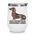 Dachshund Dog Dachshund Decor Books Nerds Dachshund Wine Tumbler