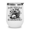 Dark Romance Books Lover Bookish Bookworm Gothic Aesthetic Wine Tumbler Dark Romance Books Lover Bookish Bookworm Gothic Aesthetic Wine Tumbler