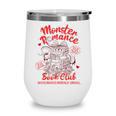 Dark Romance Reader Reading Monster Romance Book Club Wine Tumbler