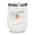 A Day Without Reading Is Like Book Lover Bookworm Wine Tumbler A Day Without Reading Is Like Book Lover Bookworm Wine Tumbler