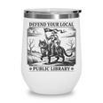 Defend Your Local Public Library Cat Knight Book Lover Wine Tumbler