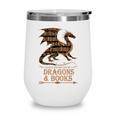 Easily Distracted By Dragons And Books Library Dragon Lover Wine Tumbler Easily Distracted By Dragons And Books Library Dragon Lover Wine Tumbler