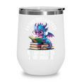 Easily Distracted By Dragons And Books Wine Tumbler