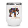 Easily Distracted By Elephants And Books Elephant Wine Tumbler Easily Distracted By Elephants And Books Elephant Wine Tumbler