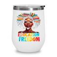 Education Is Freedom Afro Books Wine Tumbler