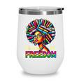 Education Freedom Teacher Books Black History Month Wine Tumbler Education Freedom Teacher Books Black History Month Wine Tumbler