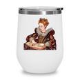 Elizabeth I Reading A Book Wine Tumbler Elizabeth I Reading A Book Wine Tumbler
