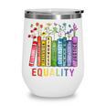 Equality Books Peace Love Compassion LGBT Gay Lesbian Pride Wine Tumbler Equality Books Peace Love Compassion LGBT Gay Lesbian Pride Wine Tumbler