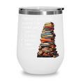 Erasmus When I Have Money I Buy Books Wine Tumbler Erasmus When I Have Money I Buy Books Wine Tumbler