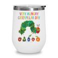 Eric Carle Very Hungry Caterpillar Day Children's Book Wine Tumbler Eric Carle Very Hungry Caterpillar Day Children's Book Wine Tumbler