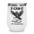 F-Caw-F Crow Book Lovers Vintage Bookish Bird Wine Tumbler