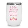 I Fall For The Characters WCrowns Fantasy Book Lover Tee Wine Tumbler I Fall For The Characters WCrowns Fantasy Book Lover Tee Wine Tumbler