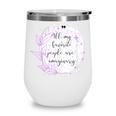 All My Favorite People Are Imaginary Book Lover Idea Wine Tumbler All My Favorite People Are Imaginary Book Lover Idea Wine Tumbler