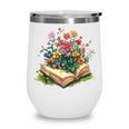 Floral Book Bloom Wildflowers Literature Nature Fantasy Wine Tumbler Floral Book Bloom Wildflowers Literature Nature Fantasy Wine Tumbler