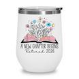 Floral Book A New Chapter Begins Retired 2026 Retirement Wine Tumbler