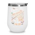Flute And Books Marching Band Musician Flutist Flute Player Wine Tumbler Flute And Books Marching Band Musician Flutist Flute Player Wine Tumbler