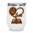 Girl Who Loves Dogs & Books Heart Dog Lover Reader Reeding Wine Tumbler Girl Who Loves Dogs & Books Heart Dog Lover Reader Reeding Wine Tumbler