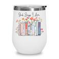 God Says I Am Book Bible Verse Christian Girls Women Wine Tumbler God Says I Am Book Bible Verse Christian Girls Women Wine Tumbler