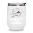 Going On a Trip To The Bookstore Bookworm Humor Wine Tumbler Going On a Trip To The Bookstore Bookworm Humor Wine Tumbler