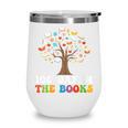 Happy 100 Days In The Books Reading Celebration Graphic Tees Wine Tumbler