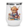 Highland Cow Reading Book Librarian Library Wine Tumbler Highland Cow Reading Book Librarian Library Wine Tumbler