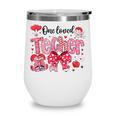 HUGvyn One Loved Teacher Valentine Book Heart Reading Bow Wine Tumbler HUGvyn One Loved Teacher Valentine Book Heart Reading Bow Wine Tumbler