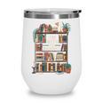 I'm With The Banned Books Reading Wine Tumbler I'm With The Banned Books Reading Wine Tumbler