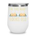 I'm This Many Books Old Read Book 2nd Birthday 2 Years Old Wine Tumbler