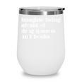 Imagine Being Afraid Of Drag Queens And Books Classic Wine Tumbler