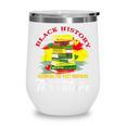 Inspired Book History Leaders Celebrate History Month Wine Tumbler Inspired Book History Leaders Celebrate History Month Wine Tumbler
