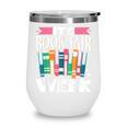 It's Book Fair Week Wine Tumbler
