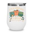 It’s a Good Day To Read 6 Or 7 Pages Cute Book Wine Tumbler It’s a Good Day To Read 6 Or 7 Pages Cute Book Wine Tumbler