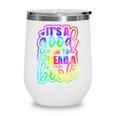 Its A Good Day To Read Book Kids Boys Girls Reading Graphic Wine Tumbler Its A Good Day To Read Book Kids Boys Girls Reading Graphic Wine Tumbler
