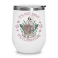 It's Not Smut It's Literature Dark Romance Smut Book Lover Wine Tumbler