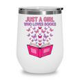 Just A Girl Who Loves Books Butterflies Reading Wine Tumbler