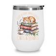 Just A Girl Who Loves Cats And Books Reading Librarian Wine Tumbler