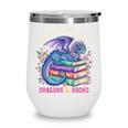 Just a Girl Who Loves Dragons And Books Dragon Reading Wine Tumbler Just a Girl Who Loves Dragons And Books Dragon Reading Wine Tumbler