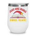 Just One More Book Club Bookish Hippie Wine Tumbler Just One More Book Club Bookish Hippie Wine Tumbler