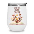 Just One More Chapter Book Lovers Floral Wine Tumbler