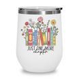 Just One More Chapter Book Lovers For Women Wine Tumbler Just One More Chapter Book Lovers For Women Wine Tumbler