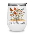 Just One More Chapter Open Book Flowers Wine Tumbler