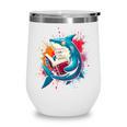 Kawaii Shark Reads Book Reading Library Book Bookworm Wine Tumbler Kawaii Shark Reads Book Reading Library Book Bookworm Wine Tumbler