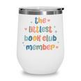 Kids The Littlest Book Club Member Book Lover Club Wine Tumbler Kids The Littlest Book Club Member Book Lover Club Wine Tumbler